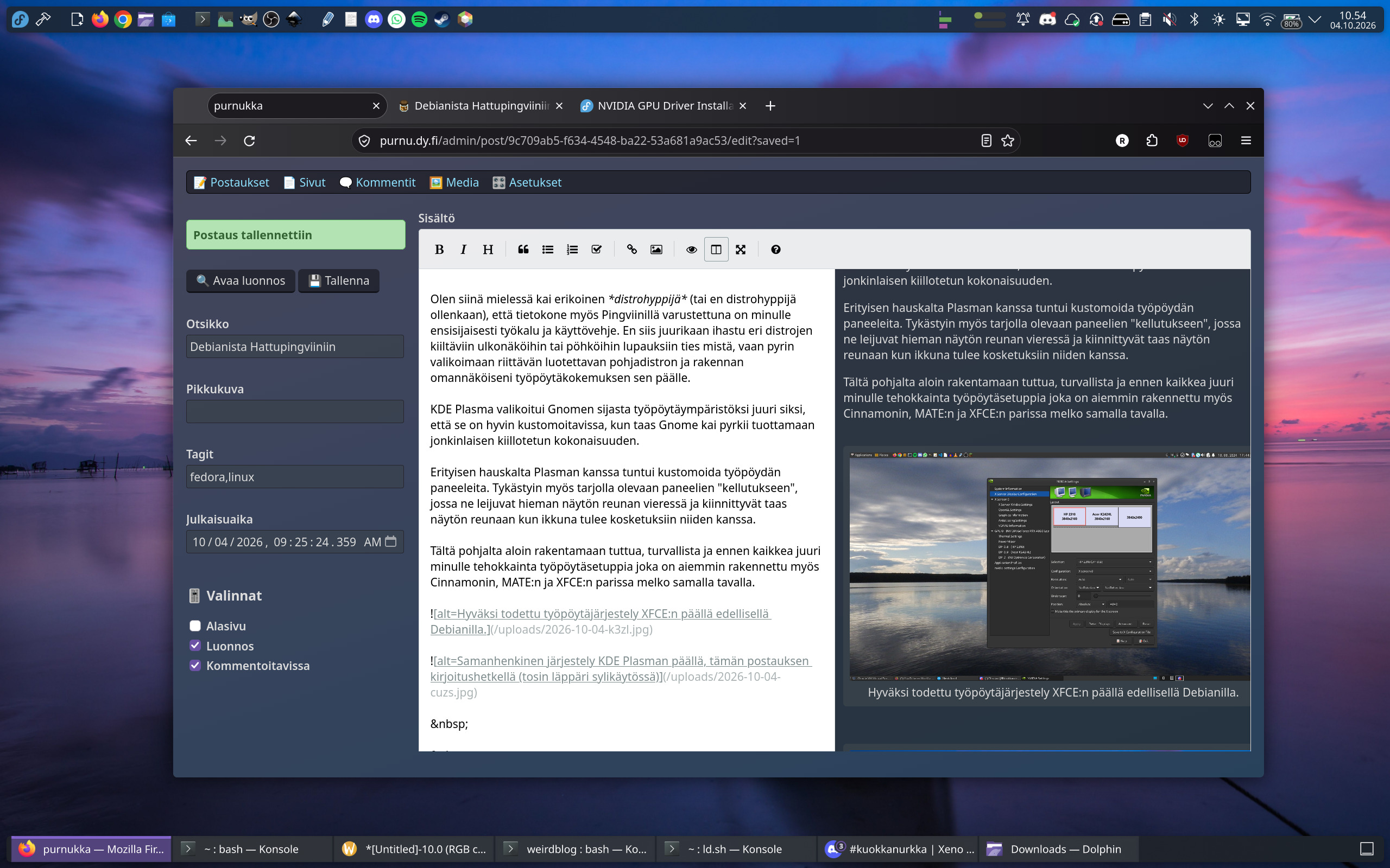 Samanhenkinen järjestely KDE Plasman päällä, tämän postauksen kirjoitushetkellä (tosin läppäri sylikäytössä)